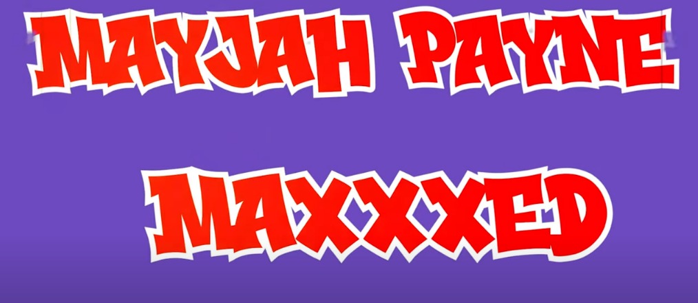 Mayjah Payne releases his new animated music video “Maxxxed” (Money)